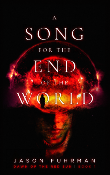 A Song for the End of the World